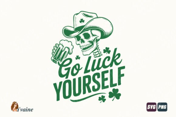 Go Luck Yourself Cowboy Skeleton SVG PNG