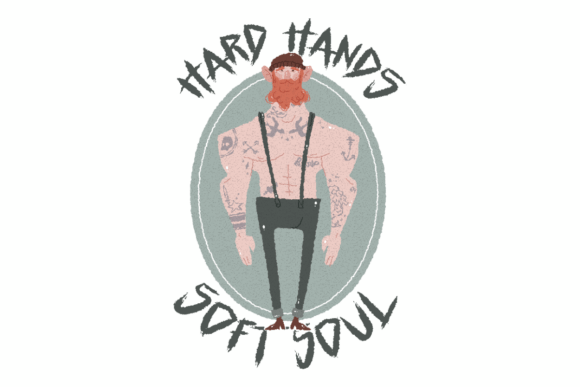 Hard Hands, Soft Soul