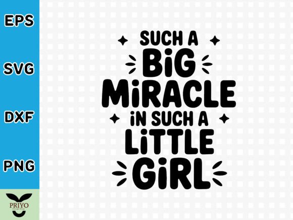 Such a Big Miracle in Such a Little Girl